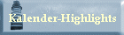 Kalender-Highlights